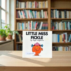 Little Miss Fickle_Roger Hargreaves_KWB80388