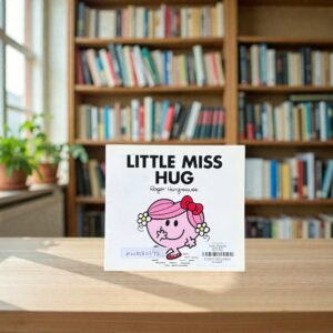 Little Miss Hug_Roger Hargreaves_KWB80393