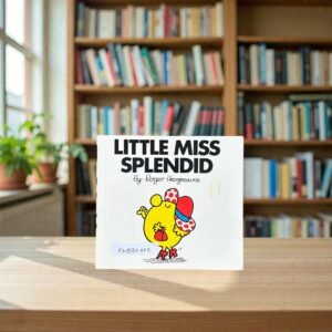 Little Miss Splendid_Roger Hargreaves_KWB80405
