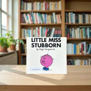 Little Miss Stubborn_Roger Hargreaves_KWB80407