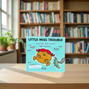 Little Miss Trouble_And The Mermaid_Roger Hargreaves_KWB80426