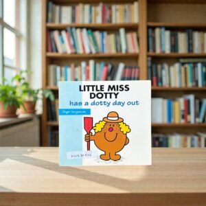 Little Miss Dotty_Has A Dotty Day Out_Roger Hargreaves_KWB80434