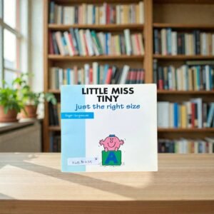 Little Miss Tiny_Just The Right Size_Roger Hargreaves_KWB80435