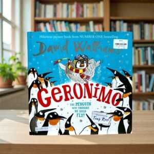 Geronimo_The Penguin Who Thought He Could Fly!_David Walliams_KWB80626