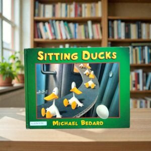 Sitting Ducks_Used_Michael Bedard_KWB80632