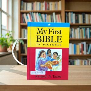 My First Bible In Pictures_Kenneth N Taylor_KWB80664