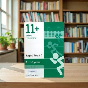 11 + Verbal Reasoning_Rapid Tests 6_Schofields & Sims_KWB80890