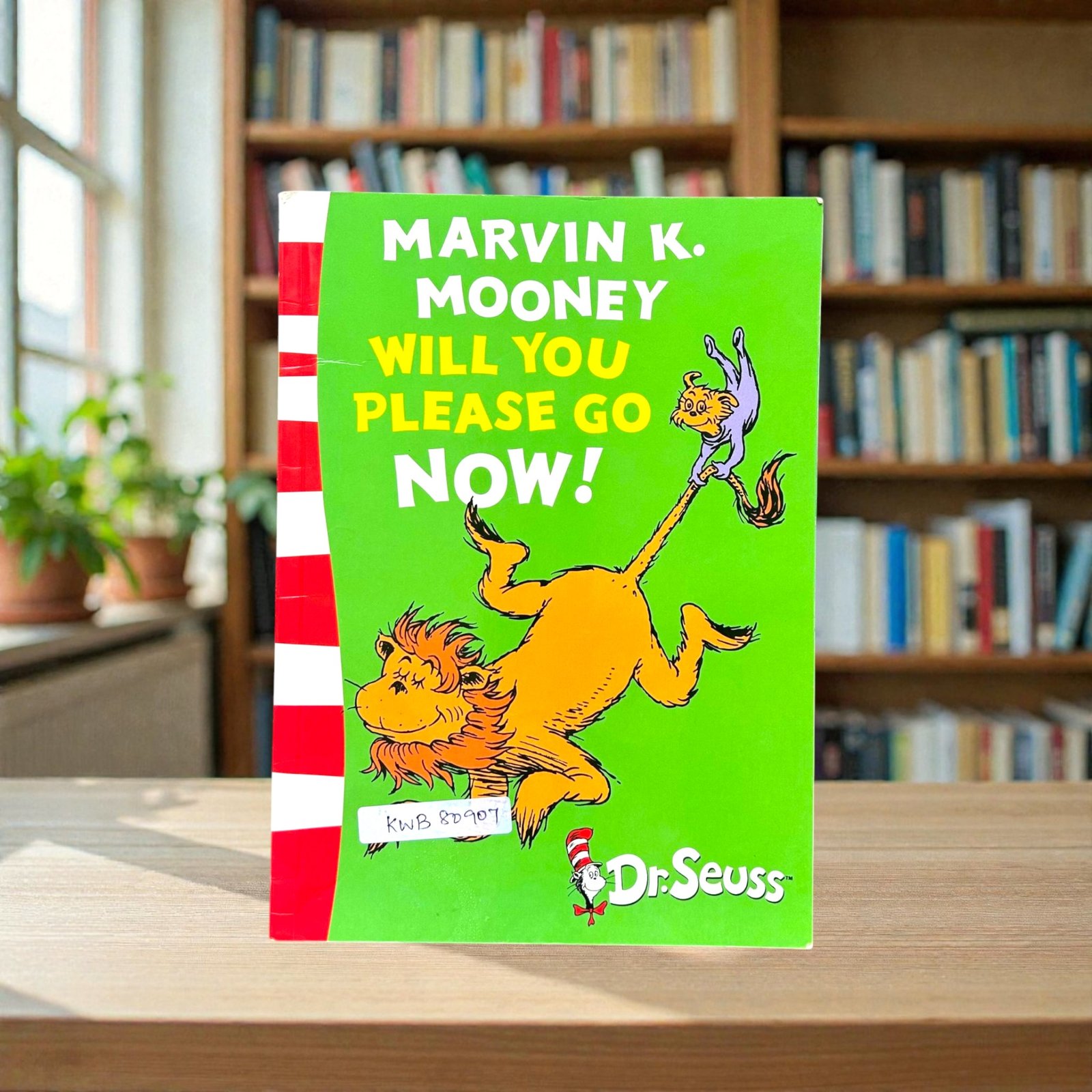 Marvin K Mooney Will You Please Go Now_Dr.Seuss_KWB80907