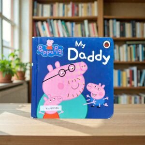 My Daddy_Peppa Pig_Ladybird_KWB81135