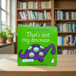 That's Not My Dinosaur_Touch And Feel_Usborne_KWB81242