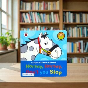 Horsey, Horsey, Don't You Stop_Ladybird_KWB81376