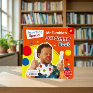 Mr Tumble's Lunchtime Book_Something Special_Dean_KWB81527