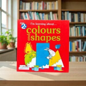 I'm Learning About Colours And Shape_Sue King_KWB82257