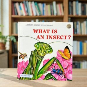 What Is An Insect?_Jenifer W. Day_KWB82273