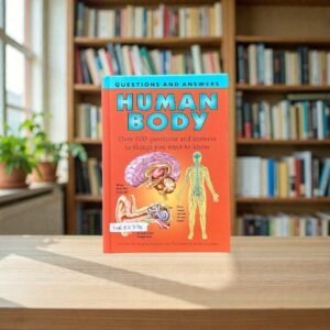 Human Body_Over 100 Questions And Answers To Things You Want to Know_Angela Royston_KWB82394