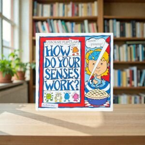 How Do Your Senses Work?_Flap Book_Judy Tatchell_KWB82395