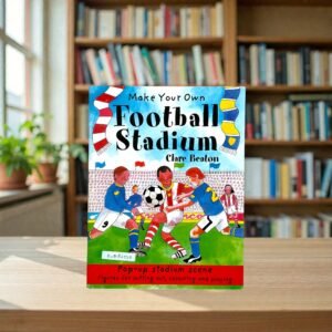 Football Stadium_Make Your Own_Clare Beaton_KWB82568
