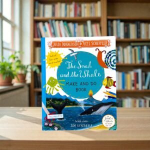 The Snail And The Whale Make And Do Book_Stickers Book_Julia Donaldson_KWB82575