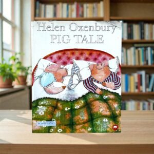 Helen Oxenbury Pig Tale_Mammoth_KWB81554