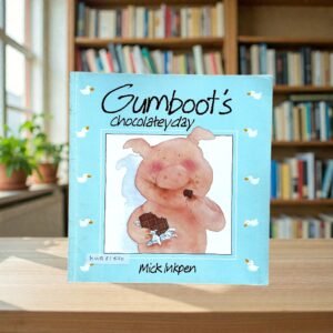 Gumboot's Chocolatey day_Mick Inkpen_KWB81570