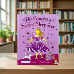 The Princess's Secret Sleepover_Mandy Stanley_KWB81572