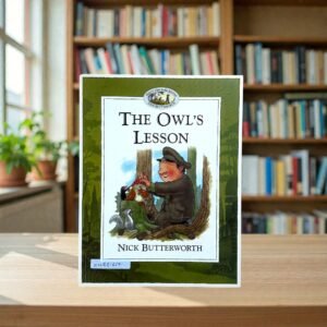 The Owl's Lesson_Nick Butterworth_KWB81619
