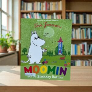 Moomin And The Birthday Button_Tove Jansson_KWB81722