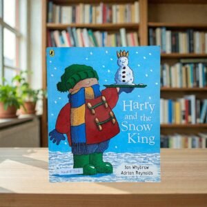 Harry And The Snow King_Ian Whybrow_KWB81726