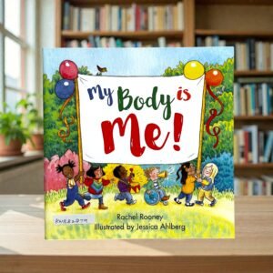My Body IS Me!_Rachel Rooney_KWB82879