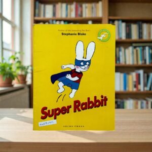 Super Rabbit_Stephanie Blake_KWB82913