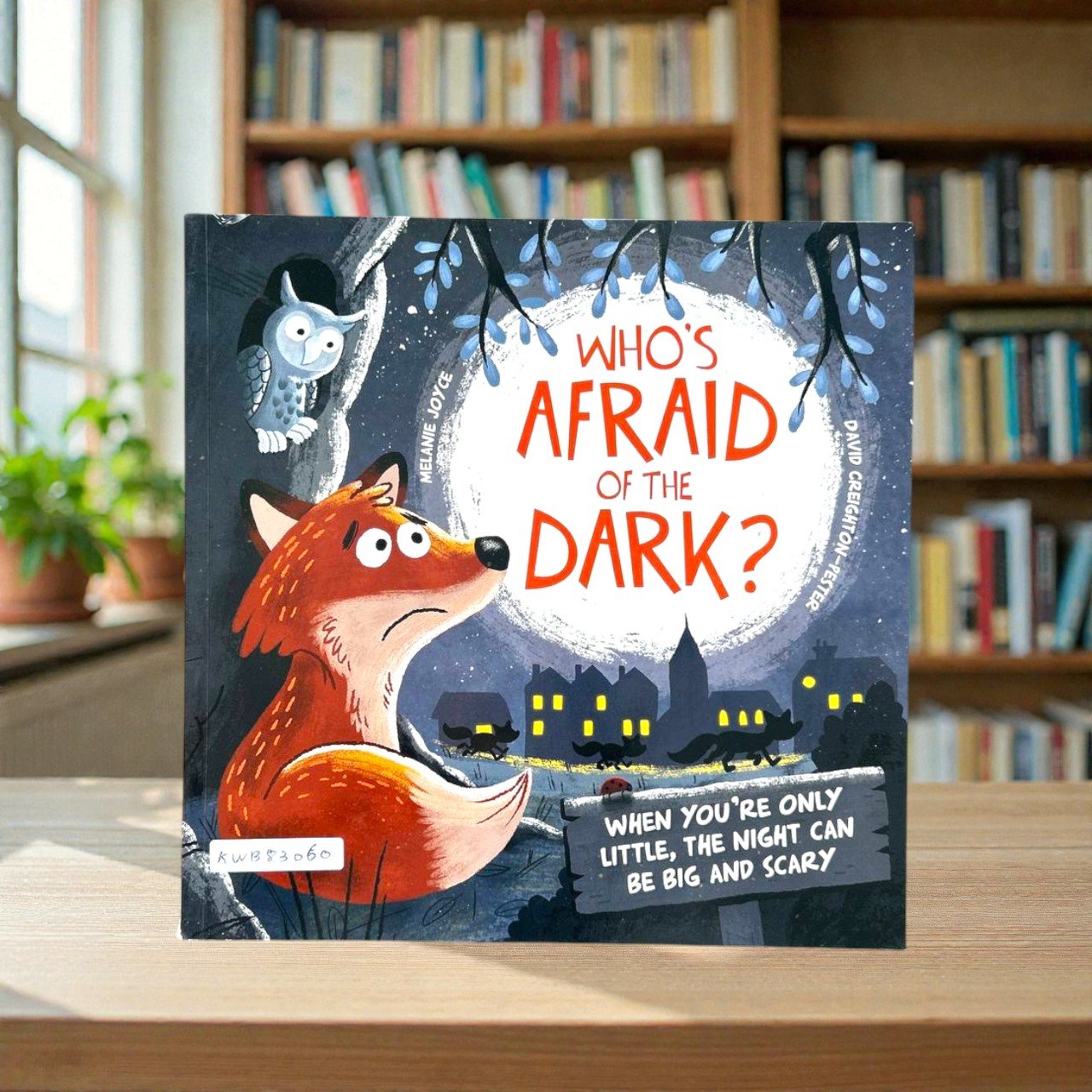 Who's Afraid Of The Dark_Melanie Joyce_KWB83060