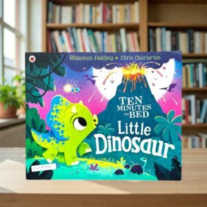 Ten Minutes To Bed_Little Dinosaur_Rhiannon Fielding_KWB83136