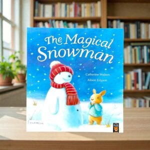 The Magical Snowman_Catherine Walters_KWB83212