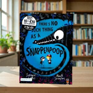There's No Such Thing As A Snappenpoop_Jeanne Willis_KWB83246