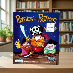 Pirates In Pyjamas_Caroline Crowe_KWB83253