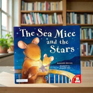 The Sea Mice And The Stars_Kenneth Steven_KWB83334