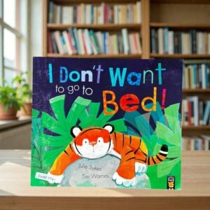 I Don't Want To Go To Bed_Julie Sykes_KWB83341