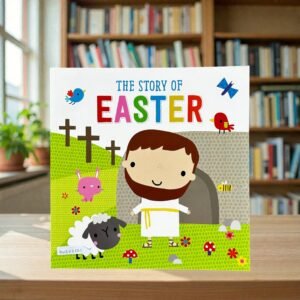 The Story Of Easter_Dawn Machell_KWB83501