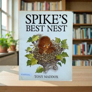 Spike's Best Nest_Tony Maddox_KWB83592