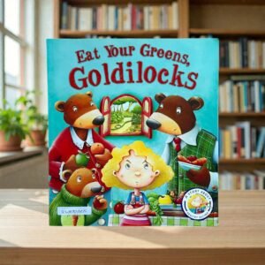 Eat Your Greens Goldilocks_Steve Smallman_KWB83605