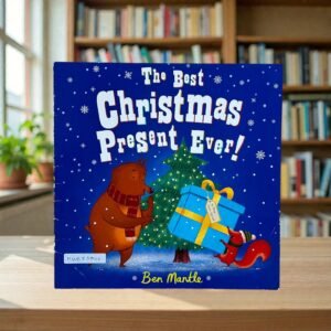 The Best Christmas Present Ever_Ben Mantle_KWB83642