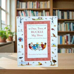 One Two Buckle My Shoe_Action And Counting Rhymes_Anna Currey_KWB83659
