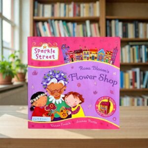 Rosa Bloom's Flower Shop_Sparkle Street_With Glitter_No Pop Up_Vivian French_KWB83661