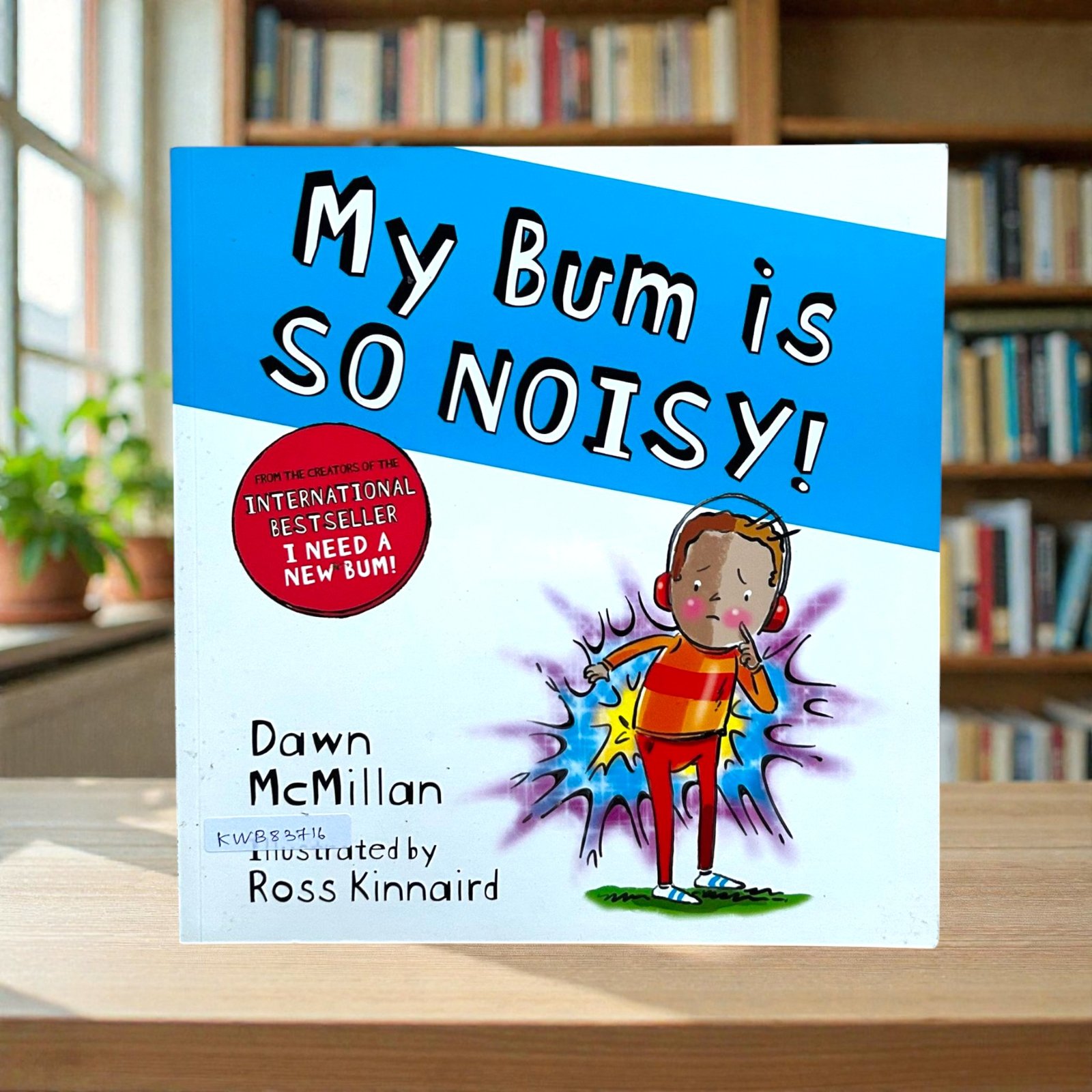 My Bum Is So Noisy_Dawn McMillan_KWB83716