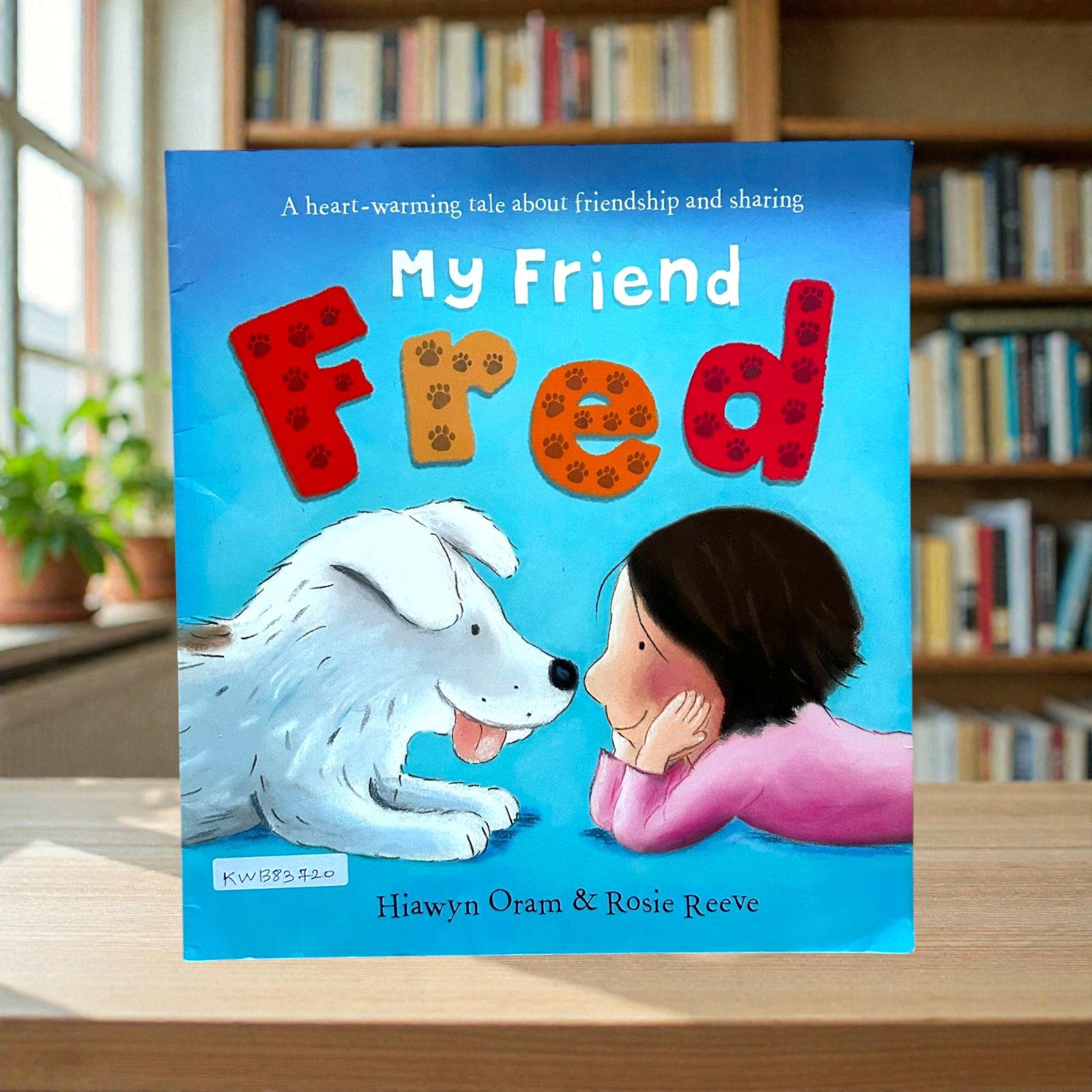 My Friend Fred_Rosie Reeve_KWB83720