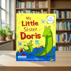My Little Sister Doris_Liz Pichon_KWB83738
