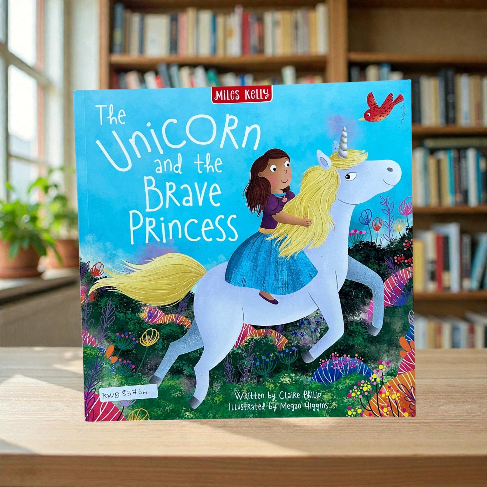 The Unicorn And The Brave Princess_Claire Philip_KWB83764