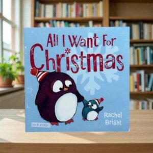 All I Want For Christmas_Rachel Bright_KWB83840