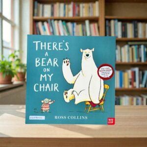 There's A Bear On My Chair_Ross Collins_KWB84022