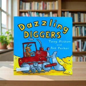 Dazzling Diggers_Vehicle_Tony Mitton_KWB84414